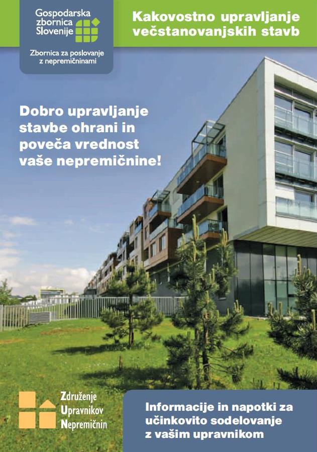 Arhiv: Dobro upravljanje stavbe ohrani in poveča vrednost vaše nepremičnine